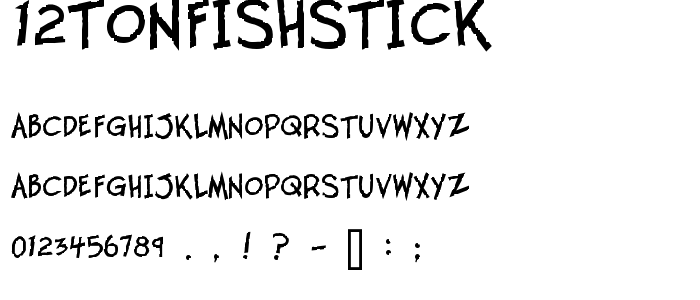 12tonfishstick font