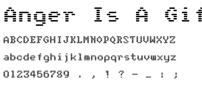 Anger_Is_A_Gift font