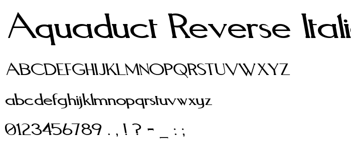 Aquaduct_Reverse_Italic font