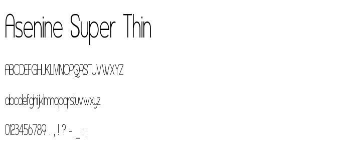 Asenine_Super_Thin font