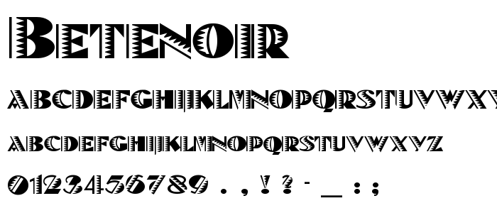 Betenoir font