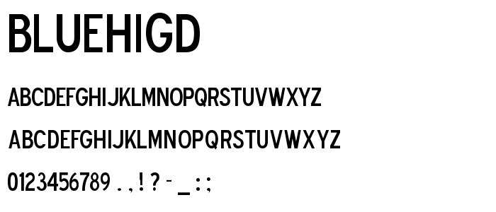 Bluehigd font