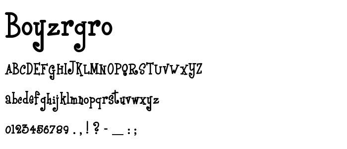 Boyzrgro font