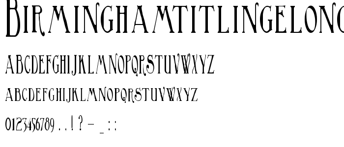 Birminghamtitlingelongated font