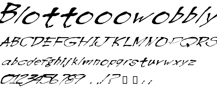 Blottooowobbly font