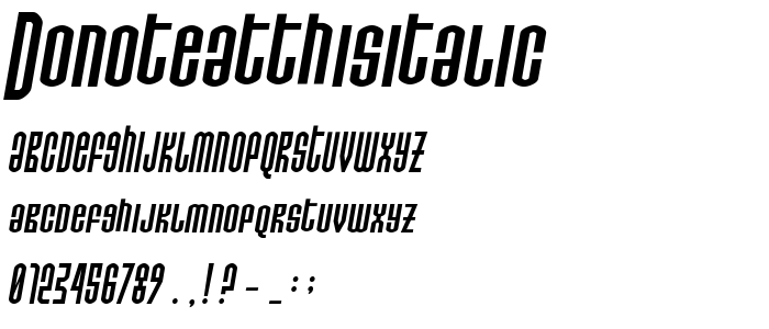 Donoteatthisitalic font
