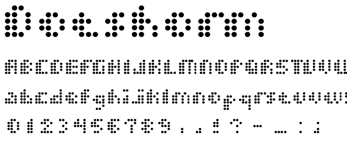 Dotshorm font