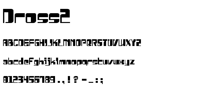 Dross2 font