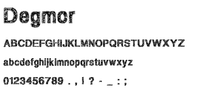 Degmor font