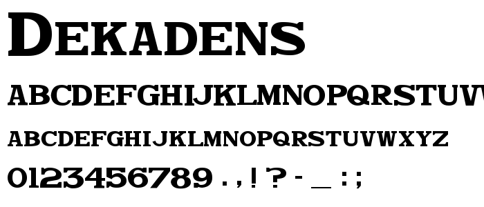 Dekadens font