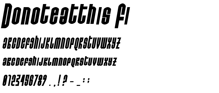 Donoteatthis_Fi font