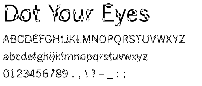 Dot_Your_Eyes font