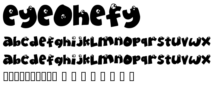 Eyeohefy font