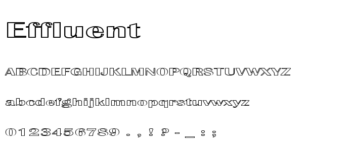 Effluent font