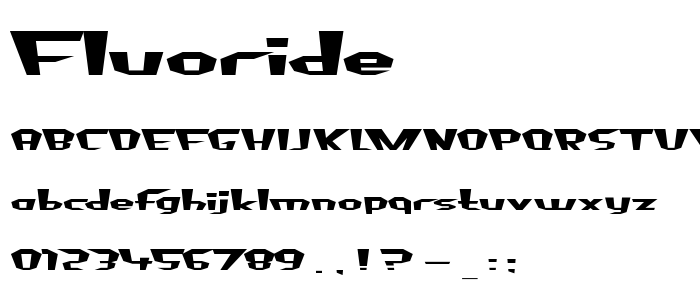 Fluoride font