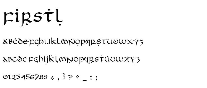 Firstl font