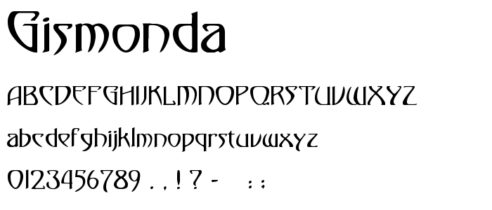 Gismonda font