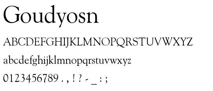 Goudyosn font