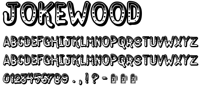 Jokewood font
