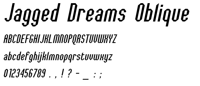 Jagged_Dreams_Oblique font