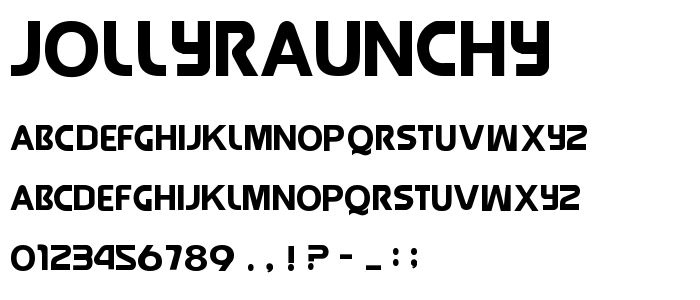 Jollyraunchy font