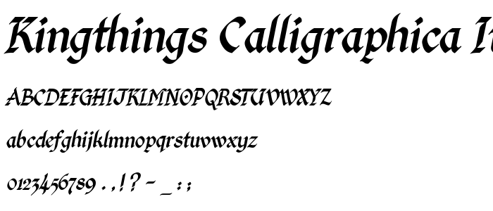 Kingthings_Calligraphica_Italic font