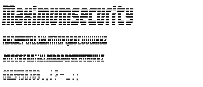 Maximumsecurity font