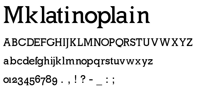 Mklatinoplain font