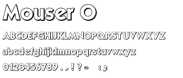 Mouser_O font