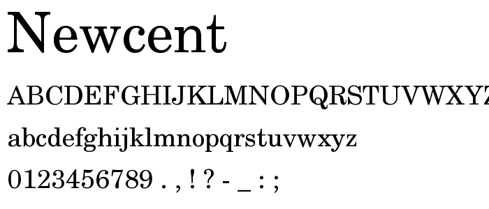 Newcent font