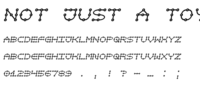 Not_Just_A_Toy font
