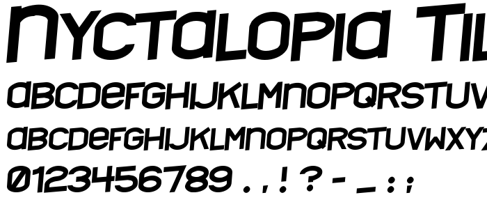 Nyctalopia_Tilt font
