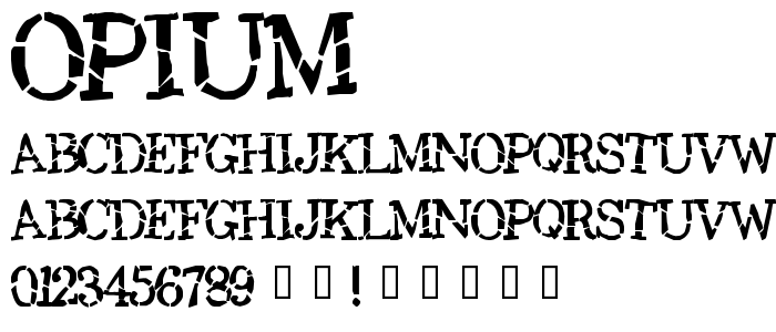 Opium font