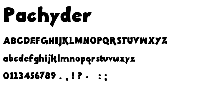 Pachyder font