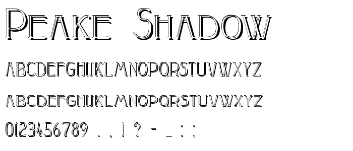 Peake_Shadow font