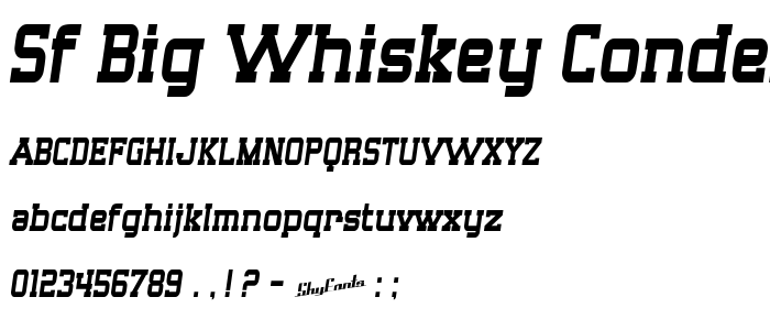 Sf_Big_Whiskey_Condensed font