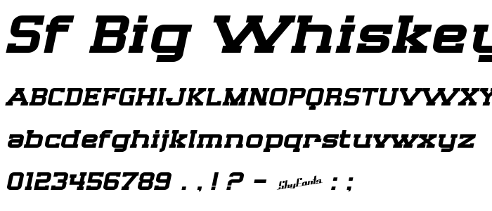 Sf_Big_Whiskey_Extended font