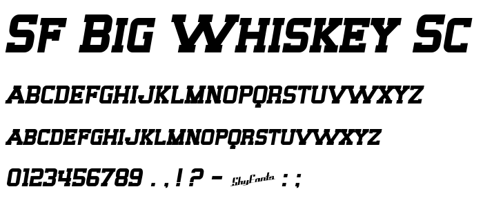 Sf_Big_Whiskey_Sc_Bold font