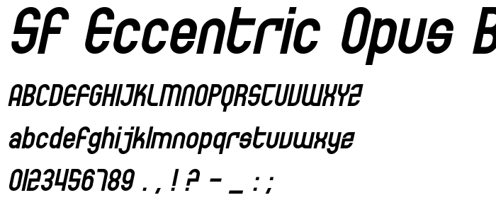 Sf_Eccentric_Opus_Bold_Oblique font