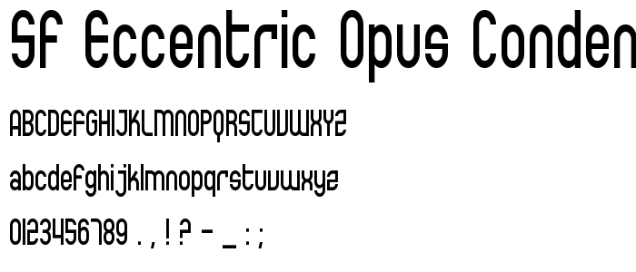 Sf_Eccentric_Opus_Condensed font