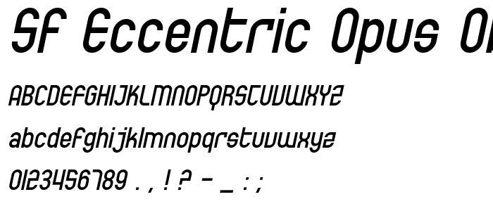 Sf_Eccentric_Opus_Oblique font