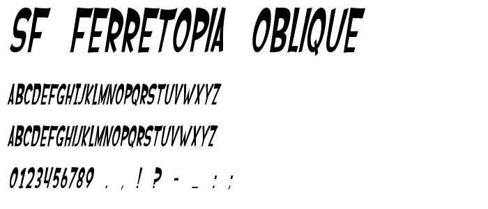 Sf_Ferretopia_Oblique font