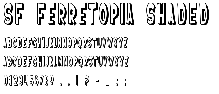 Sf_Ferretopia_Shaded font