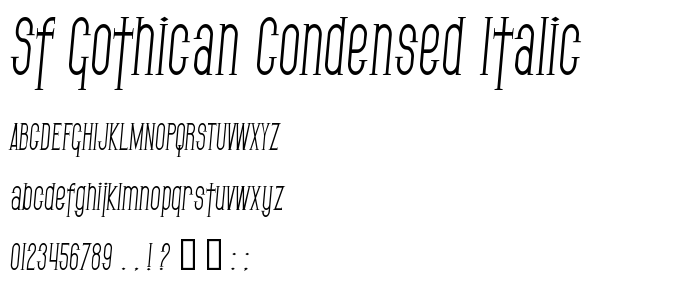 Sf_Gothican_Condensed_Italic font