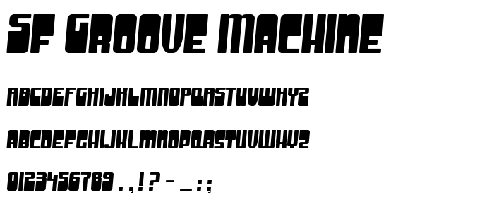 Sf_Groove_Machine font