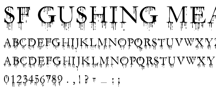 Sf_Gushing_Meadow_Sc font