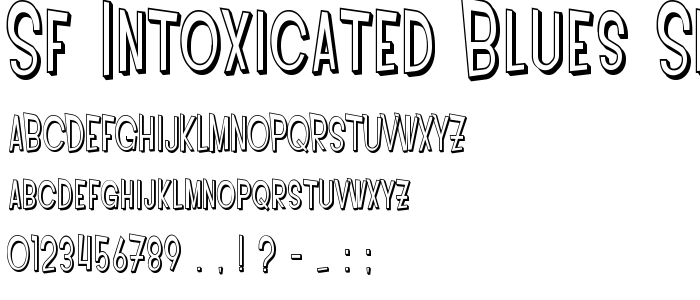 Sf_Intoxicated_Blues_Shaded font