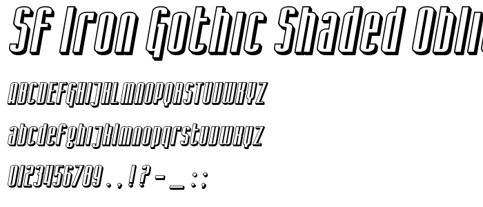Sf_Iron_Gothic_Shaded_Oblique font