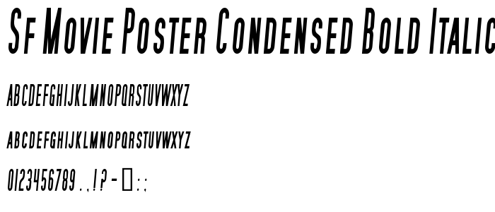 Sf_Movie_Poster_Condensed_Bold_Italic font