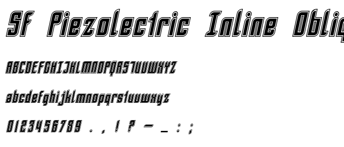 Sf_Piezolectric_Inline_Oblique font